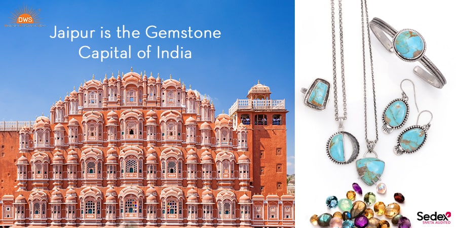 Jaipur is the Gemstone Capital of India